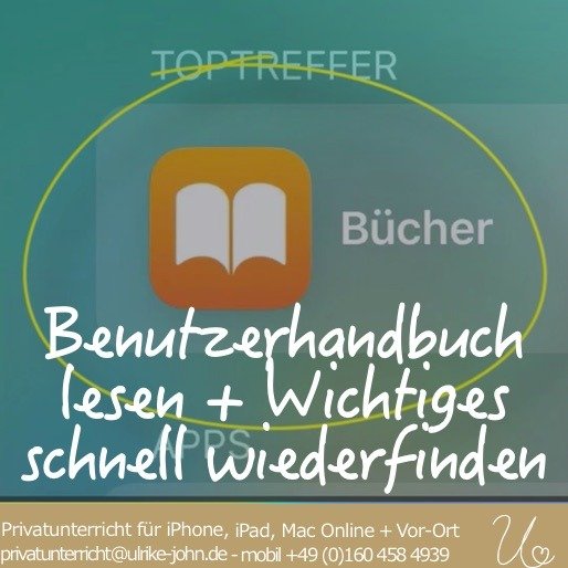 iPhone + iPad Benutzerhandbuch mit der App Bücher lesen Ulrike John