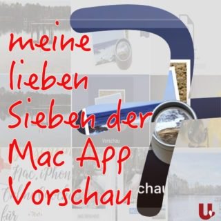 7 Bearbeitungsfunktionen der App „Vorschau“